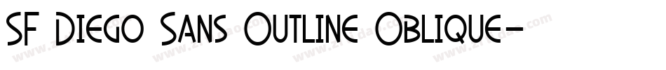 SF Diego Sans Outline Oblique字体转换